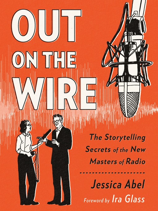 Title details for Out on the Wire by Jessica Abel - Wait list